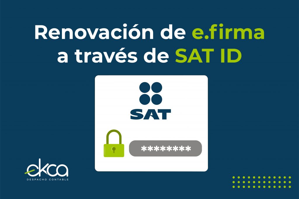 ¿Cómo renovar el certificado de e.firma a través de la aplicación del SAT ID?